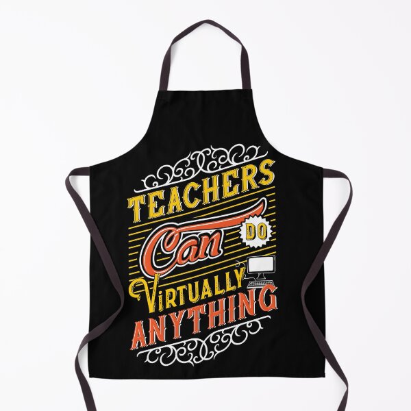 Item preview, Teachers Can Do Virtually Anything designed and sold by Pixpop.
