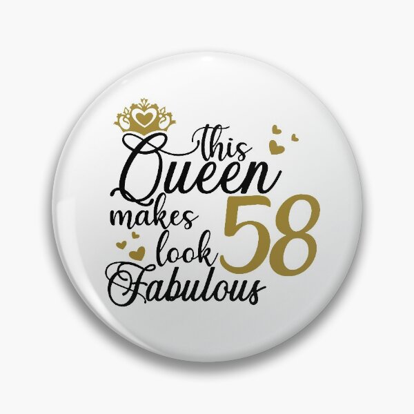 Item preview, This queen makes 58 look fabulous designed and sold by mintandbeer.