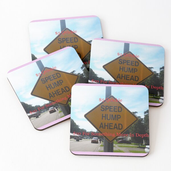 Item preview, Speed Hump Meme designed and sold by Mark Polk.