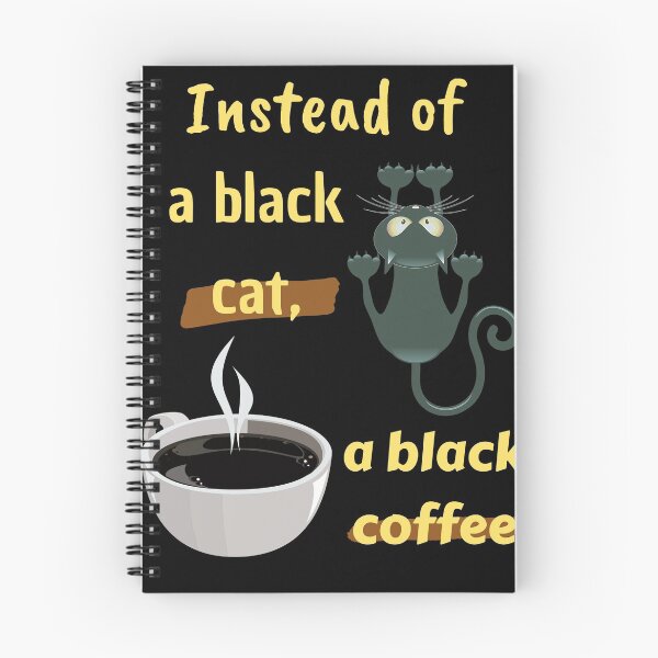 Item preview, Instead of a black cat, a black coffee designed and sold by Coffee &  Fashion.