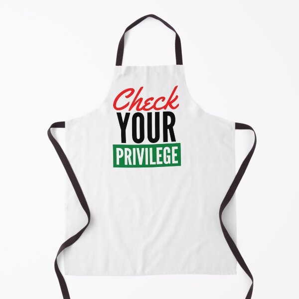 Item preview, Check Your Privilege designed and sold by nicole6830.