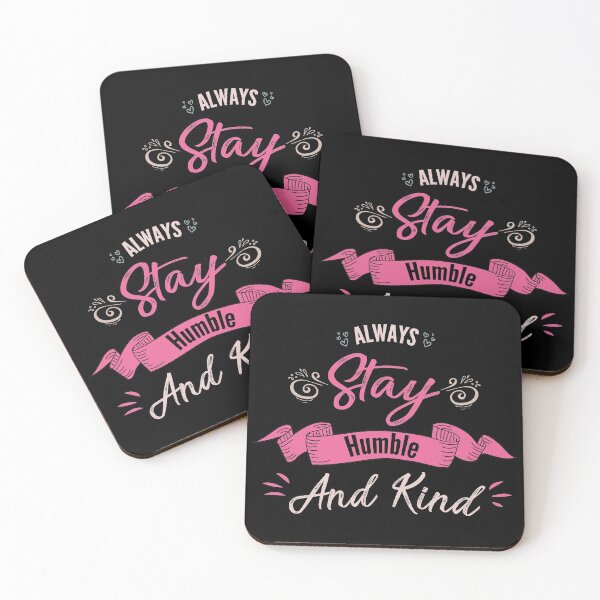 Item preview, Copy of Always stay humble and kind. designed and sold by Achily.