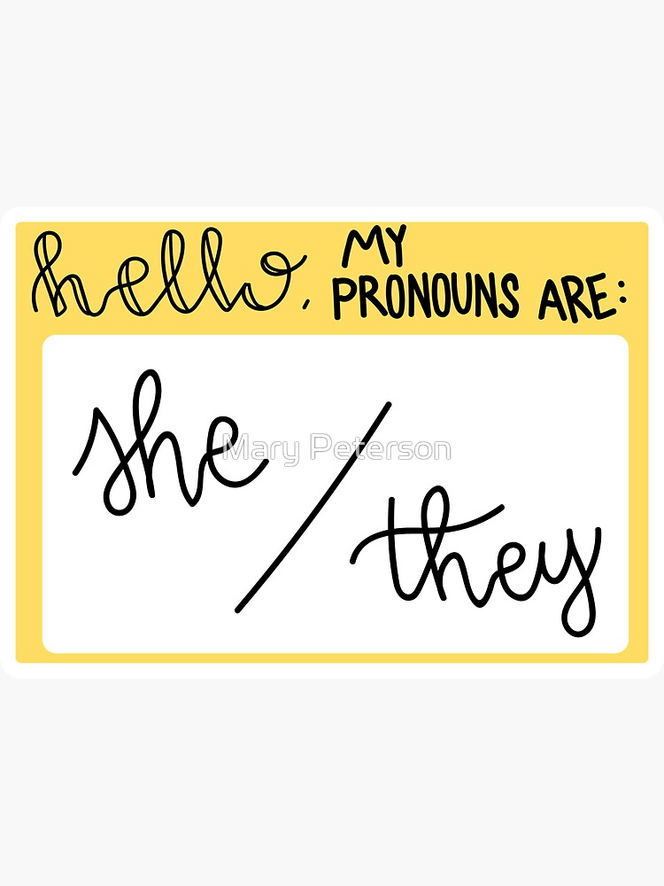 She They Pronouns Sticker For Sale By Maryfinnphotos Redbubble