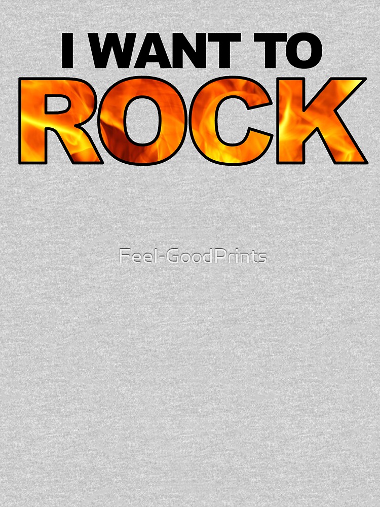 "I want to rock" by Feel-GoodPrints