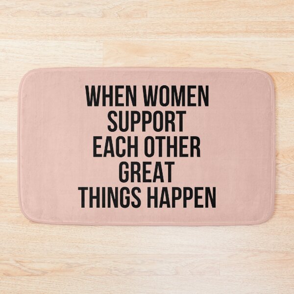 Item preview, When Women Support Each Others Great Things Happen designed and sold by KunKhalil.