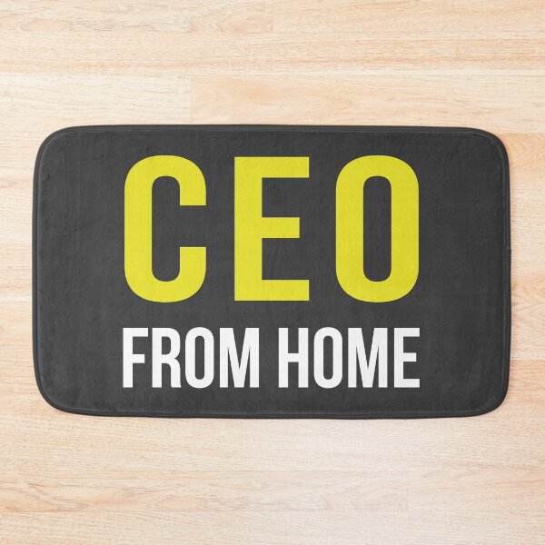 Item preview, CEO From Home designed and sold by AndrewY.
