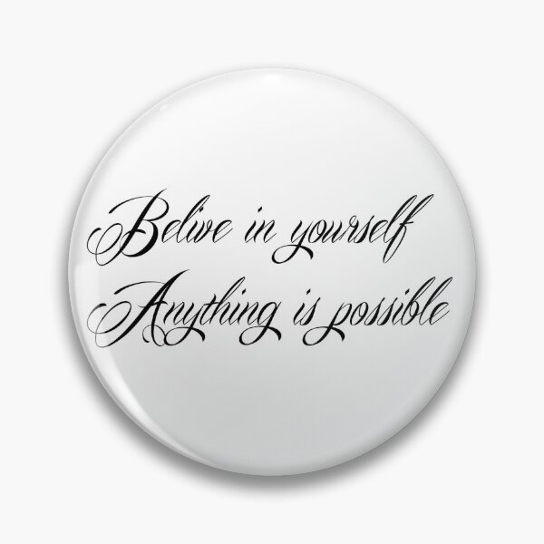 Item preview, Believe In Yourself Motivational quote Collection designed and sold by Nevine Williamson.