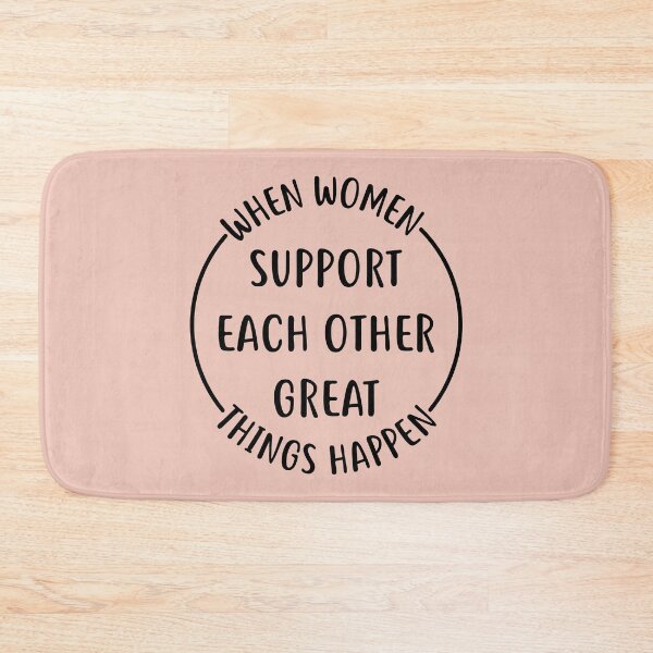 Item preview, When Women Support Each Others Great Things Happen designed and sold by KunKhalil.