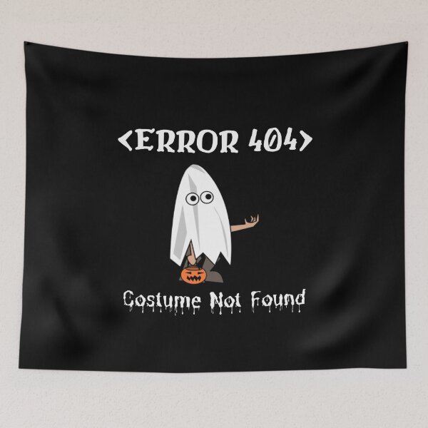 Item preview, Error 404 - Costume Not Found designed and sold by TeesForNerds.