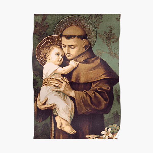 St Anthony of Padua Poster