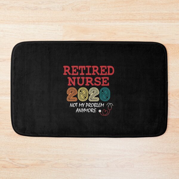 Item preview, Nurse Retirement 2020 - Not My Problem Anymore designed and sold by Ibu83.