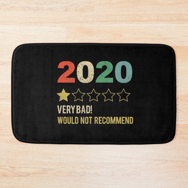 Item preview, 2020 Review Very Bad! One Star Rating Would Not Recommend Funny designed and sold by masterbones.