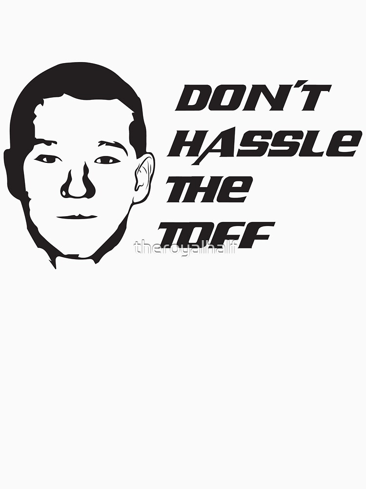 Don't Hassle the Toff by theroyalhalf