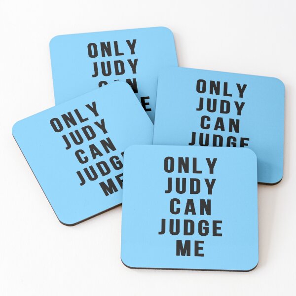 Item preview, Only Judy Can Judge Me  designed and sold by BethLeo.