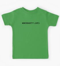 #MoriartyLives Kids Tee