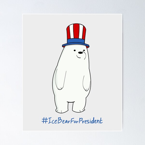 Item preview, Ice Bear For President We Bare Bears™ designed and sold by Mo5tar.
