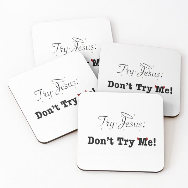 Item preview, Try Jesus. Don’t Try Me. designed and sold by olivierxx33.