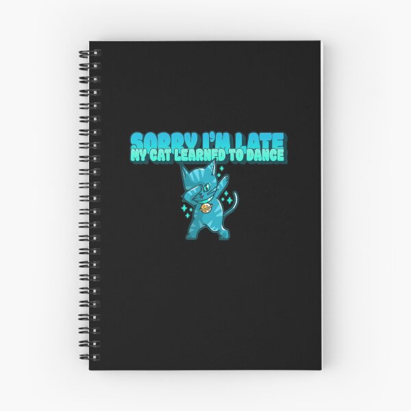 Item preview, Sorry I'm Late My Cat Learned To Dance designed and sold by theAcollection.