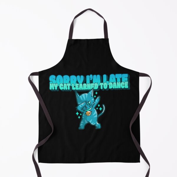 Item preview, Sorry I'm Late My Cat Learned To Dance designed and sold by theAcollection.