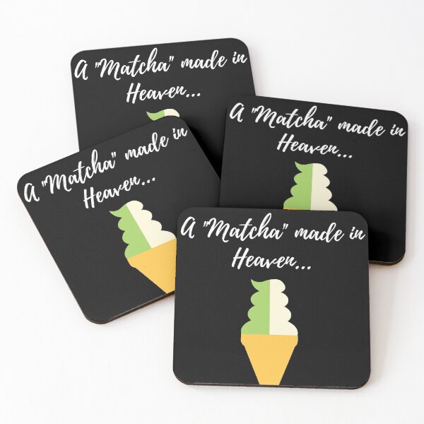 Item preview, "Matcha" Made in Heaven designed and sold by TeePartyHost.