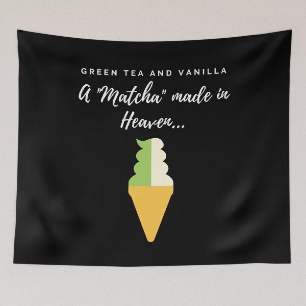 Item preview, "Matcha" Made in Heaven designed and sold by TeePartyHost.
