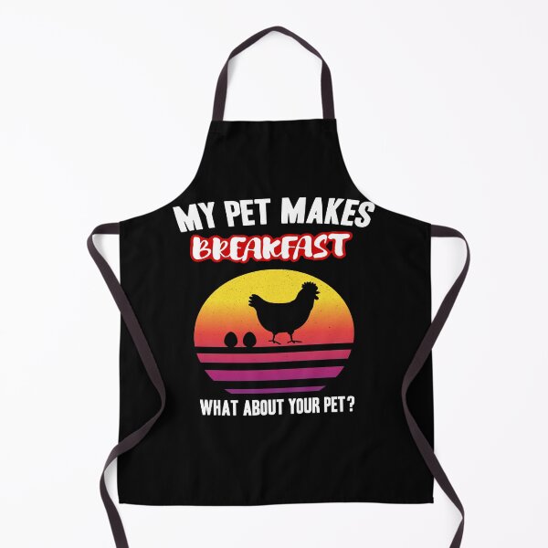 Item preview, My Pet Makes Breakfast what about your pet chicken designed and sold by Ibu83.