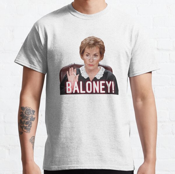 Baloney! Classic T-Shirt