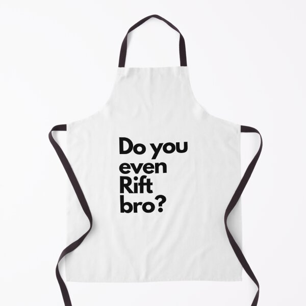 Item preview, Do you even Rift bro? designed and sold by pourtoiparmoi88.