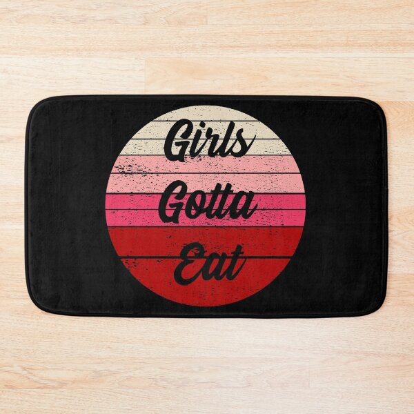 Item preview, Girls Gotta Eat Retro Sunset Distressed designed and sold by RandomStuffShop.