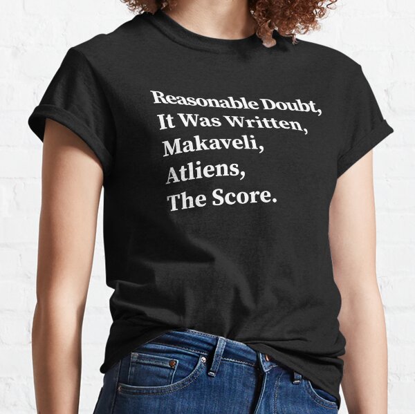 reasonable doubt it was written makaveli t shirt