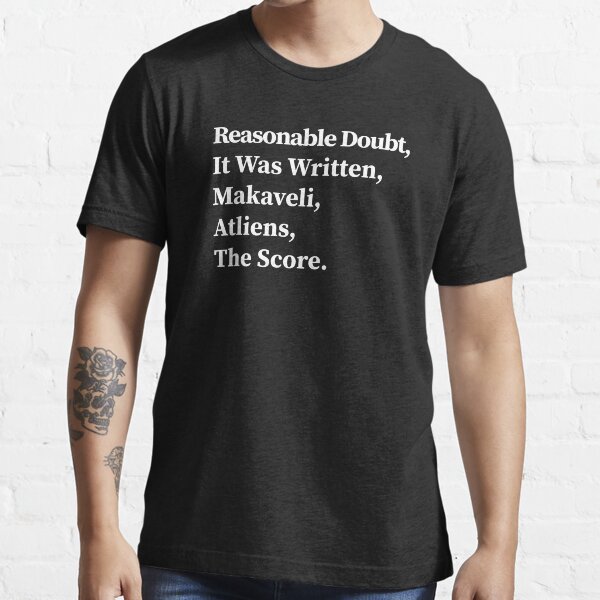 reasonable doubt it was written makaveli t shirt