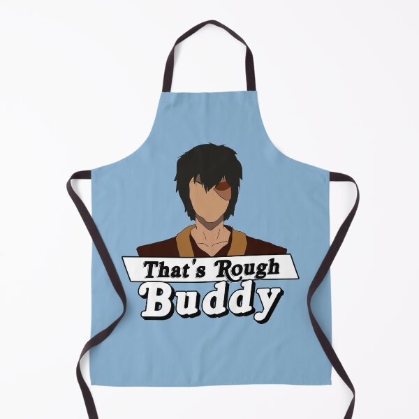 Item preview, That's rough buddy designed and sold by Kmizzle.
