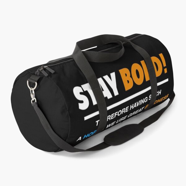 Item preview, STAY BOLD!  designed and sold by carlkerby.