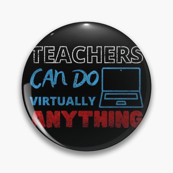 Item preview, Teachers can do virtually anything RED BLUE WHITE designed and sold by NiceSign.