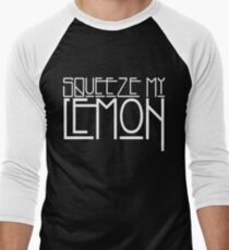 Squeeze My Lemon Men's Baseball ¾ T-Shirt