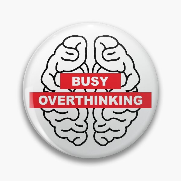 Item preview, Busy Overthinking -  Brain designed and sold by AmpersandCuster.
