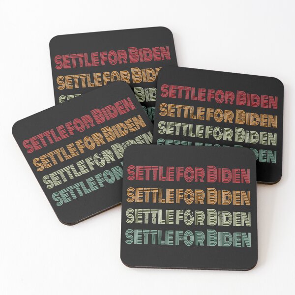 Item preview, Settle For Biden  designed and sold by johnmgr21.