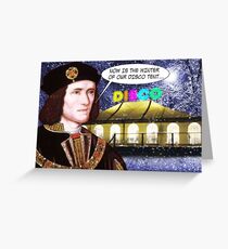 NOW IS THE WINTER OF OUR DISCO TENT Greeting Card