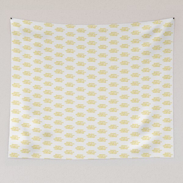 Item preview, Better Things Are Coming - Yellow designed and sold by KarolinaPaz.