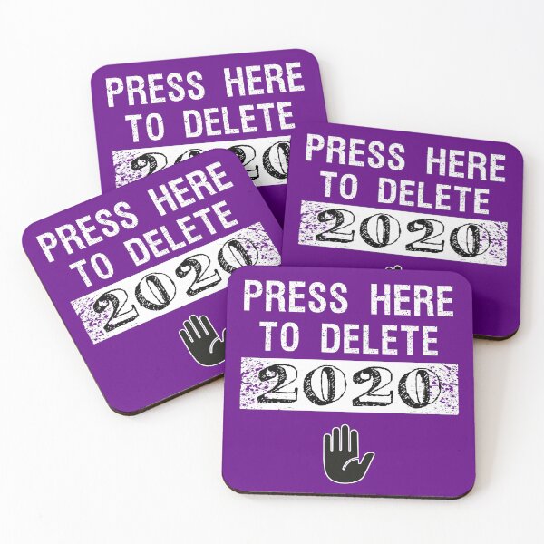 Item preview, Funny Press Here to Delete 2020 designed and sold by Dream-bubble.