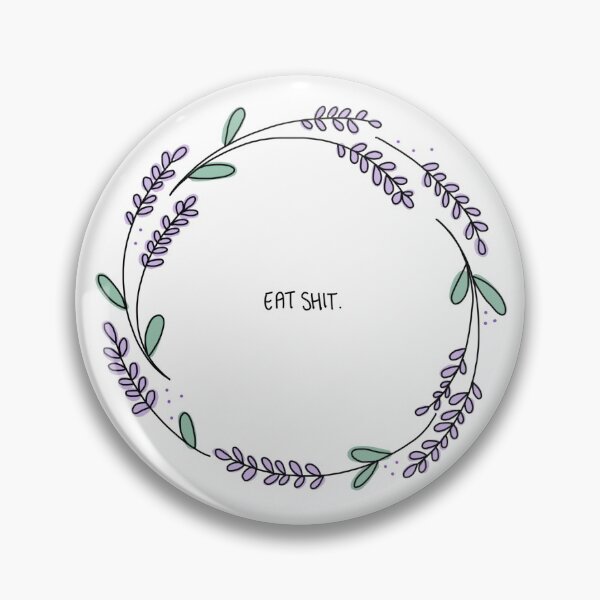 Item preview, Eat shit designed and sold by petrushi.