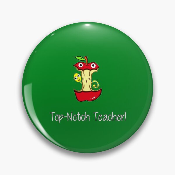 Item preview, Top-Notch Teacher! designed and sold by DitzyDonuts.