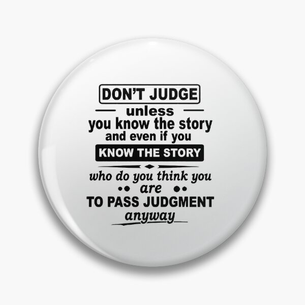 Item preview, Don't judge unless you know story designed and sold by Lykhota97.
