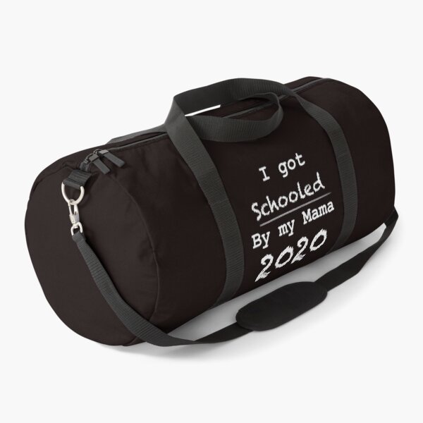 Item preview, I got Schooled by my Mama 2020 designed and sold by herzart.