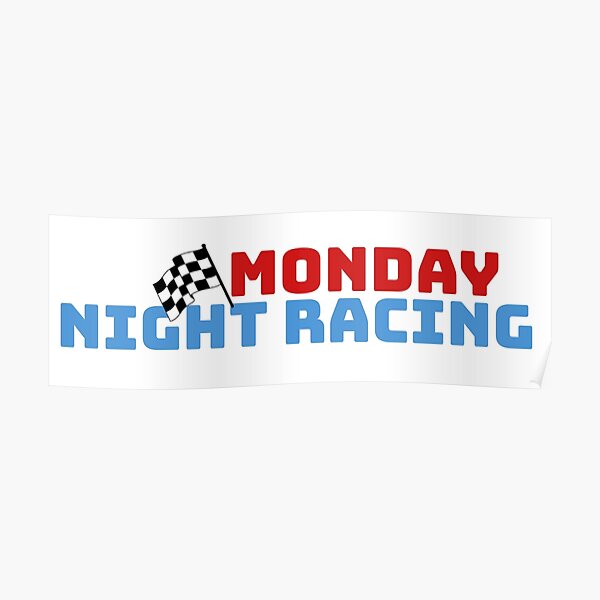 Monday Night Racing Logo Poster