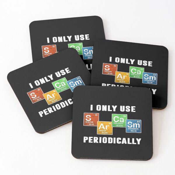 Item preview, I Only Use Sarcasm Periodically  designed and sold by taloriny.