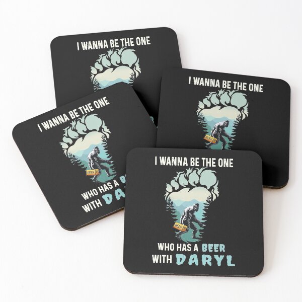 Item preview, I Wanna Be The One Who Has A Beer With Daryl Funny Bigfoot  designed and sold by taloriny.