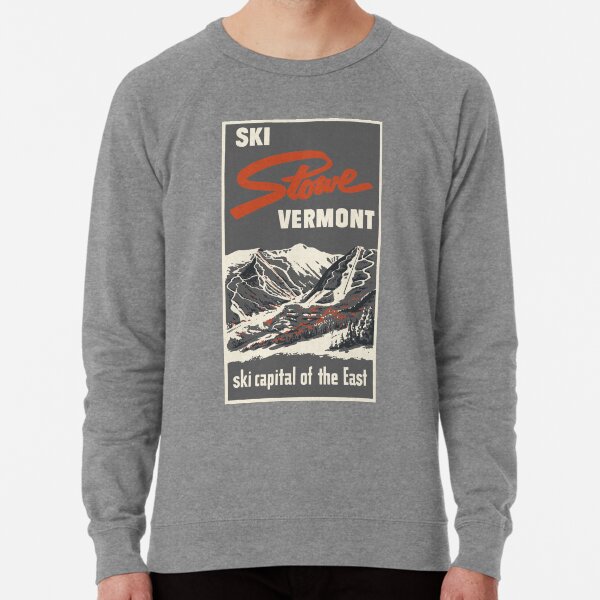 Ski Stowe Vermont Vintage Poster Lightweight Sweatshirt for Sale by ROEDERcraft Redbubble