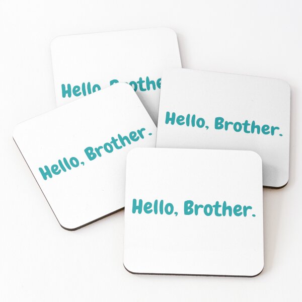 Item preview, Hello, Brother quote  - Green designed and sold by simplysharon.