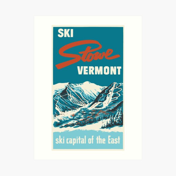 Ski Stowe Vermont, Vintage Poster Art Print